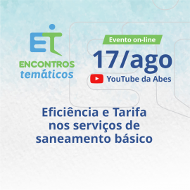 EFICIÊNCIA E TARIFA NOS SERVIÇOS DE SANEAMENTO BÁSICO